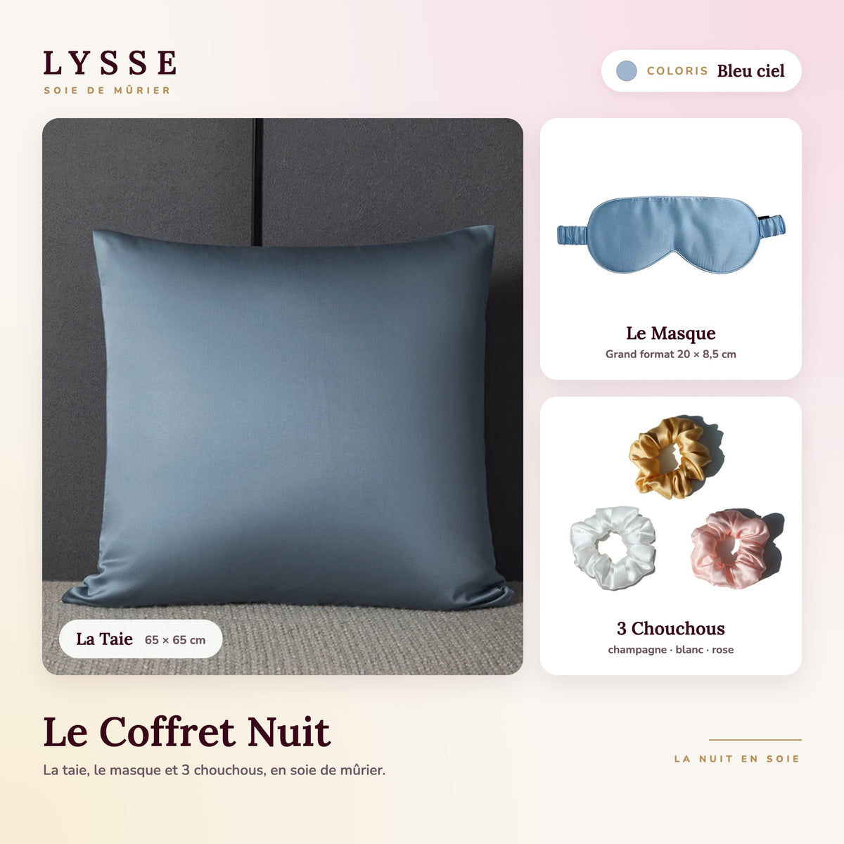 Coffret Nuit LYSSEVEIL coloris Bleu ciel : taie 65 × 65 cm, masque et 3 chouchous en soie de mûrier